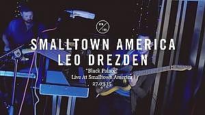 Leo Drezden - Black Palace (Live At Smalltown America)